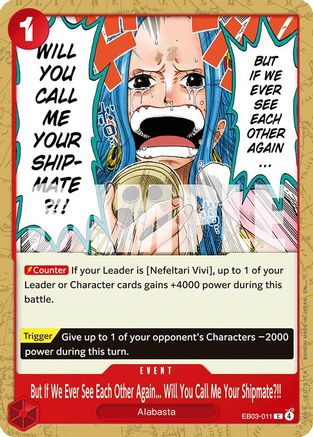 But If We Ever See Each Other Again... Will You Call Me Your Shipmate?!! (EB03-011) - Extra Booster: One Piece Heroines Edition Extra Booster: One Piece Heroines Edition