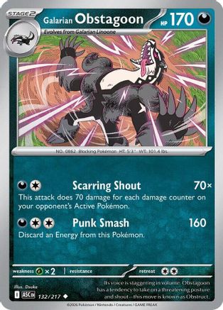 Galarian Obstagoon 132/217 ME Ascended Heroes - Uncommon ME: Ascended Heroes