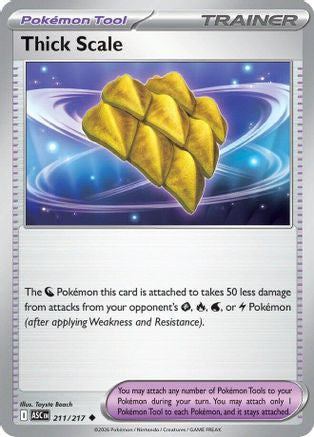 Thick Scale 211 - Reverse Holofoil ME Ascended Heroes - Uncommon ME: Ascended Heroes
