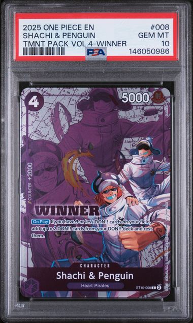 2025 ONE PIECE TOURNAMENT PACK VOL.4 #008 SHACHI & PENGUIN TMNT PACK VOL.4-WINNER Doe's Cards