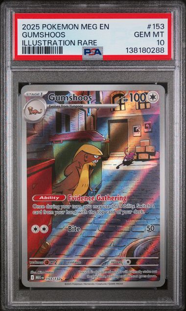 PSA 10 - 2025 POKEMON MEG EN-MEGA EVOLUTION #153 GUMSHOOS ILLUSTRATION RARE Doe's Cards