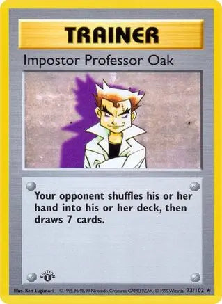 Impostor Professor Oak (73/102) [Base Set 1st Edition] Pokémon