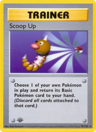 Scoop Up (78/102) [Base Set 1st Edition] Pokémon