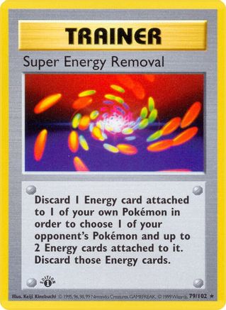 Super Energy Removal (79/102) [Base Set 1st Edition]