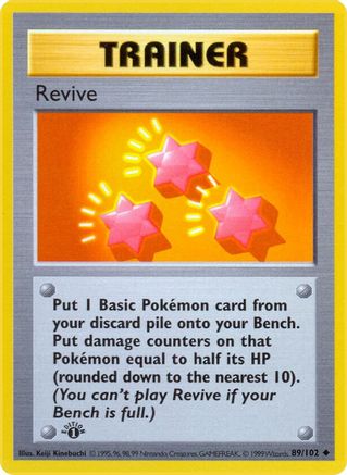 Revive (89/102) [Base Set 1st Edition]