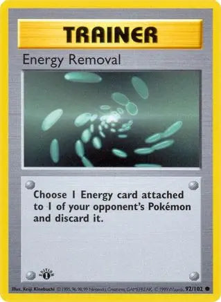 Energy Removal (92/102) [Base Set 1st Edition] Pokémon
