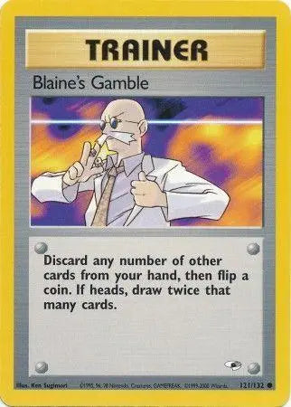 Blaine's Gamble (121/132) [Gym Heroes Unlimited] Pokémon