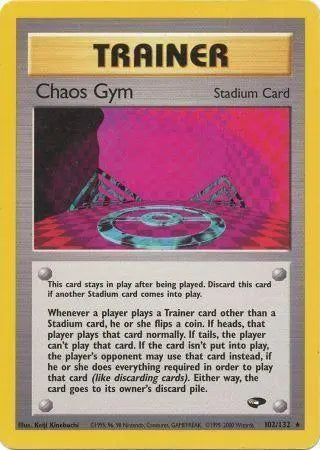 Chaos Gym (102/132) [Gym Challenge Unlimited] Pokémon