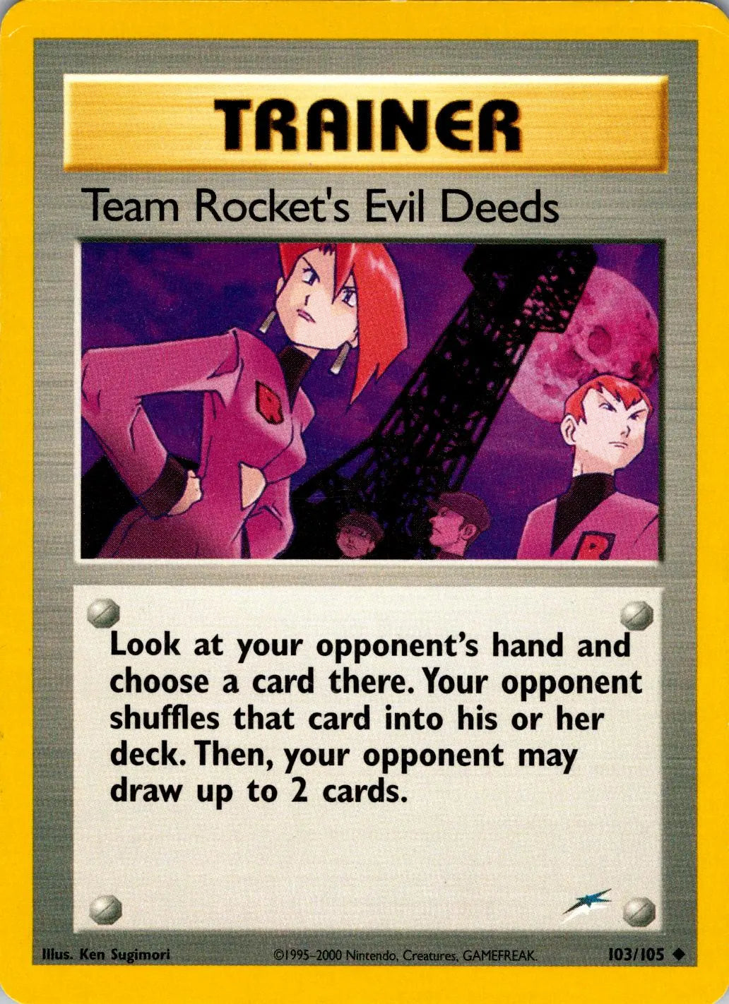 Team Rocket's Evil Deeds (103/105) [Neo Destiny Unlimited] Pokémon