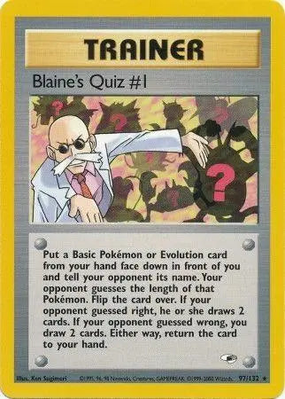 Blaine's Quiz #1 (97/132) [Gym Heroes Unlimited] Pokémon