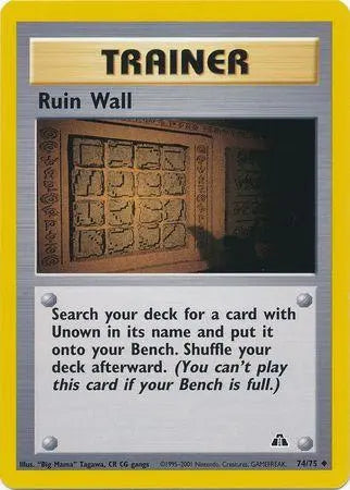 Ruin Wall (74/75) [Neo Discovery Unlimited] Pokémon