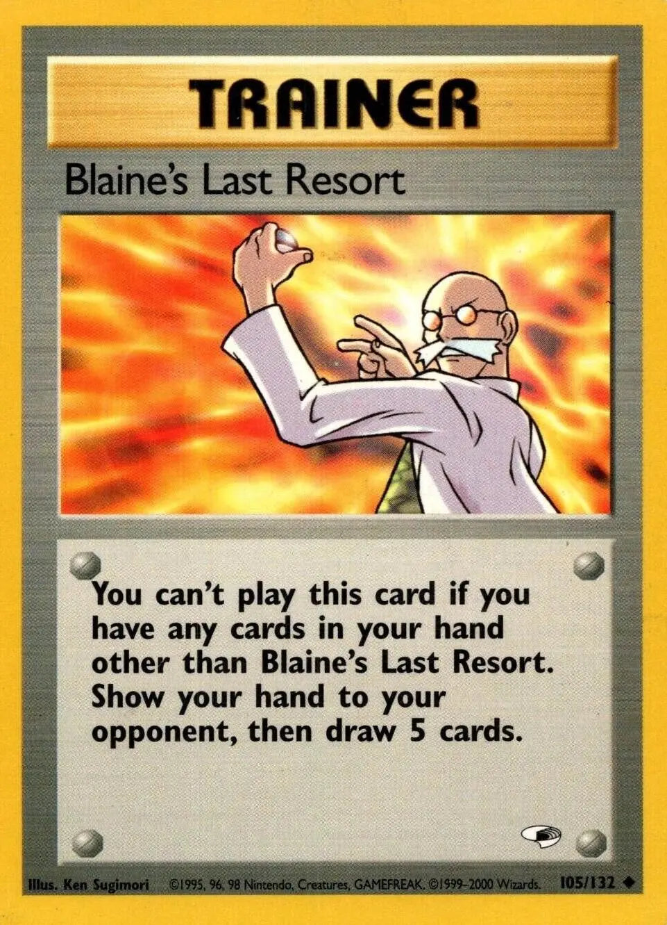 Blaine's Last Resort (105/132) [Gym Heroes Unlimited] Pokémon