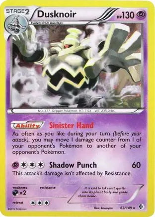 Dusknoir (63/149) (Cosmos Holo) (Blister Exclusive) [Black & White: Boundaries Crossed] Pokémon