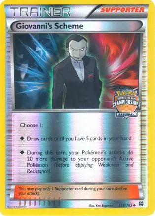 Giovanni's Scheme (138/162) (Championship Promo) [XY: BREAKthrough] Pokémon