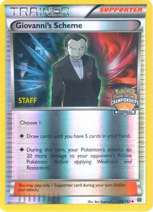 Giovanni's Scheme (138/162) (Championship Promo Staff) [XY: BREAKthrough] Pokémon