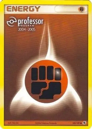 Fighting Energy (105/109) (2004 2005) [Professor Program Promos] Pokémon
