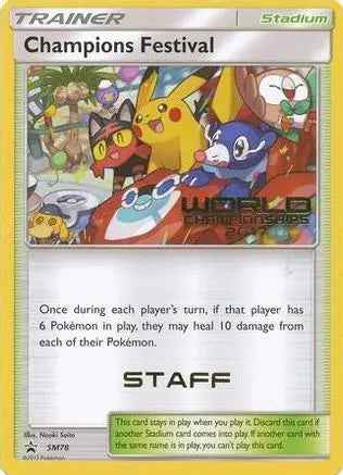 Champions Festival (SM78) (2017 Staff) [Sun & Moon: Black Star Promos] Pokémon