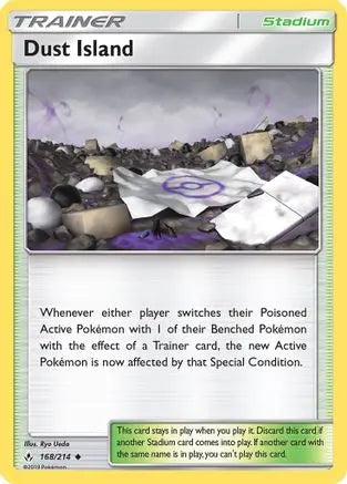 Dust Island (168/214) [Sun & Moon: Unbroken Bonds] Pokémon