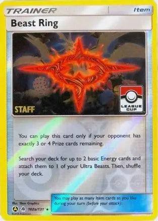 Beast Ring (102a/131) (League Promo Staff) [Sun & Moon: Forbidden Light] Pokémon