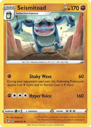 Seismitoad (090/203) [Sword & Shield: Evolving Skies] Pokémon