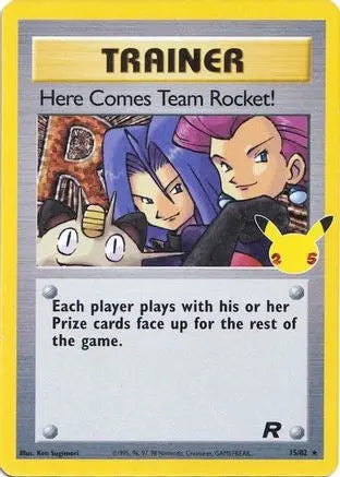 Here Comes Team Rocket! (15/82) [Celebrations: 25th Anniversary - Classic Collection] Pokémon