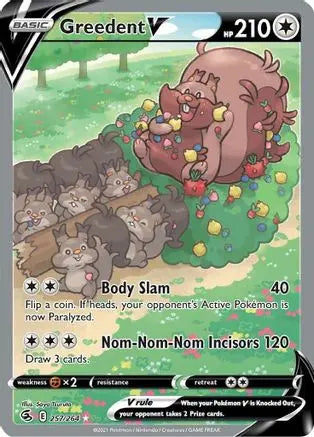 Greedent V (257/264) [Sword & Shield: Fusion Strike] Pokémon