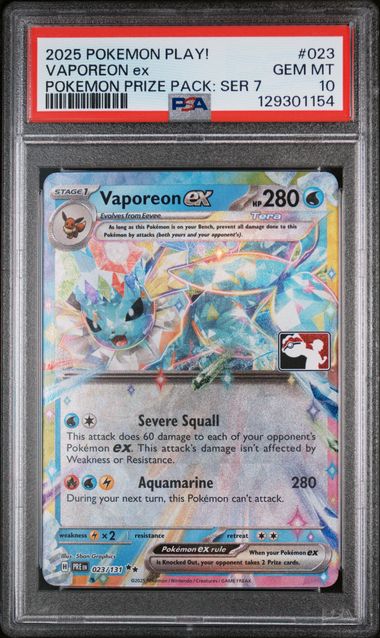 PSA 10 - 2025 POKEMON PLAY! POKEMON PRIZE PACK: SERIES 7 #023 VAPOREON ex Doe's Cards