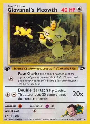 Giovanni's Meowth (43/132) [Gym Challenge 1st Edition] Pokémon