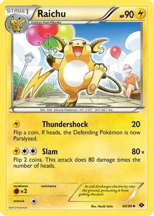 Raichu (40/99) [Black & White: Next Destinies] Pokémon