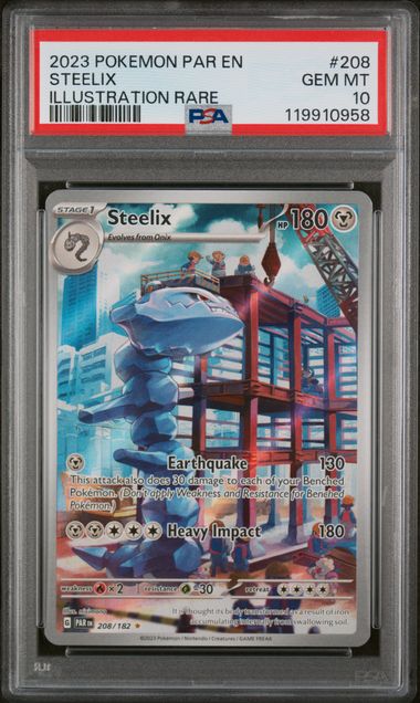 PSA 10 - 2023 POKEMON PAR EN-PARADOX RIFT #208 STEELIX ILLUSTRATION RARE - Doe's Cards