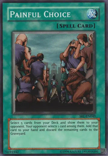Painful Choice [SRL-049] Super Rare - Doe's Cards