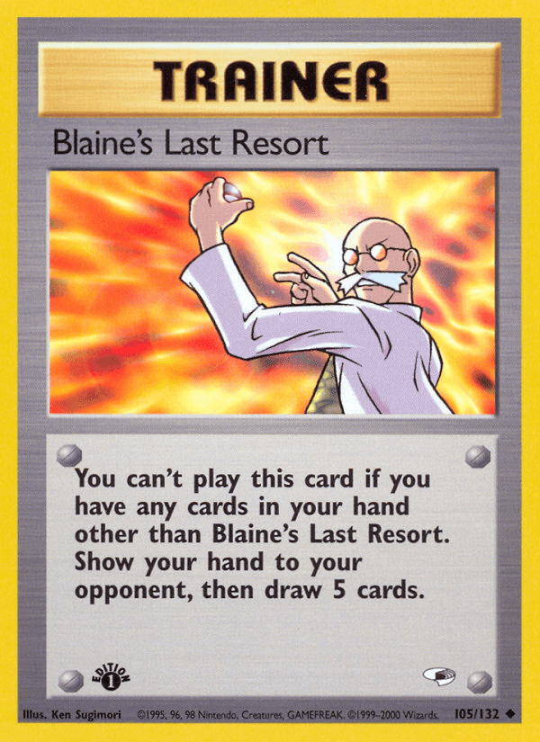 Blaine's Last Resort (105/132) [Gym Heroes 1st Edition] - Doe's Cards