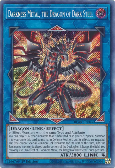 Darkness Metal, the Dragon of Dark Steel [BLAR-EN047] Secret Rare - Doe's Cards