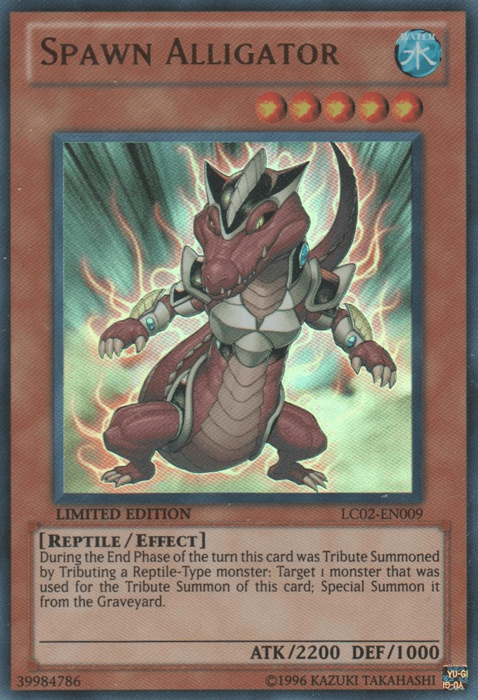 Spawn Alligator [LC02-EN009] Ultra Rare - Doe's Cards