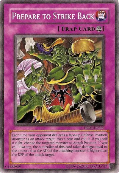Prepare to Strike Back [DR04-EN060] Common - Doe's Cards