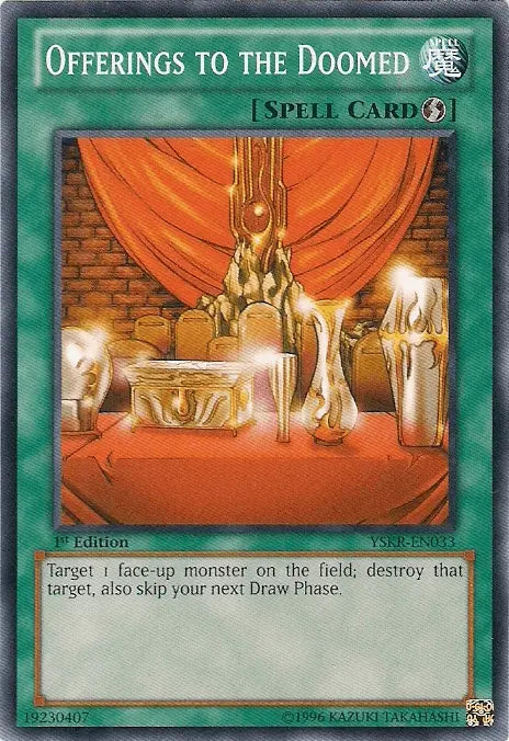 Offerings to the Doomed [YSKR-EN033] Common - Doe's Cards