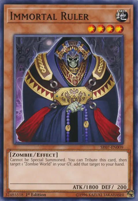 Immortal Ruler [SR07-EN009] Common - Doe's Cards