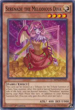 Serenade the Melodious Diva [MP15-EN129] Common - Doe's Cards
