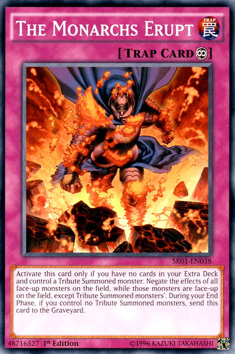 The Monarchs Erupt [SR01-EN038] Common - Doe's Cards