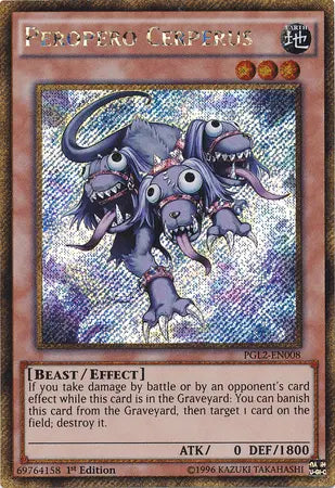 Peropero Cerperus [PGL2-EN008] Gold Secret Rare - Doe's Cards