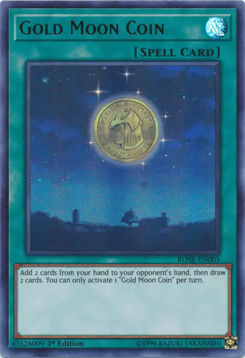 Gold Moon Coin [BLHR-EN003] Ultra Rare - Doe's Cards