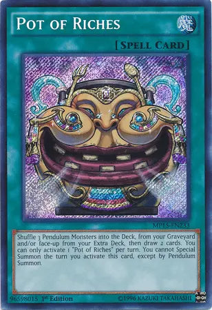 Pot of Riches [MP15-EN233] Secret Rare - Doe's Cards