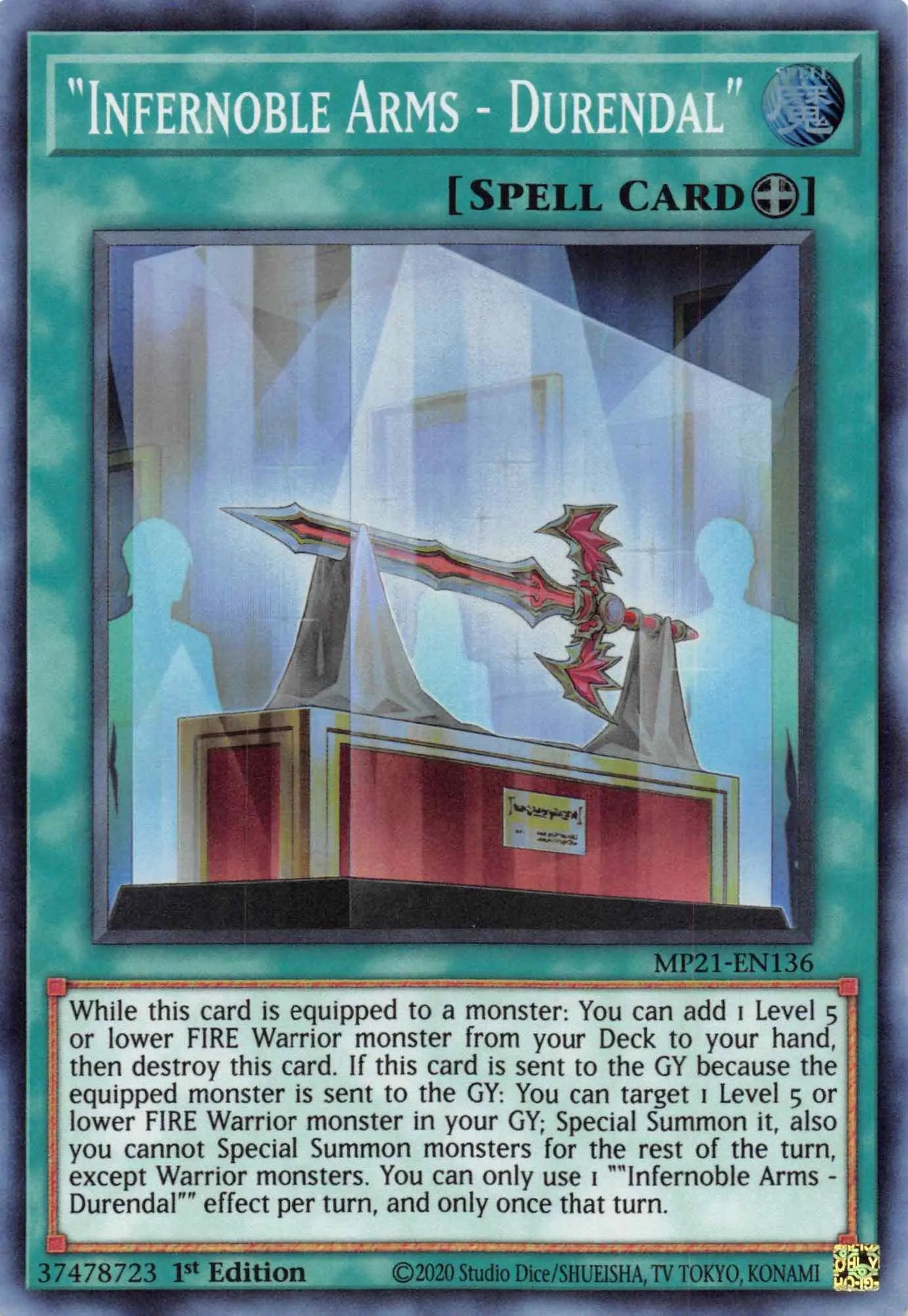 Infernoble Arms - Durendal [MP21-EN136] Super Rare - Doe's Cards