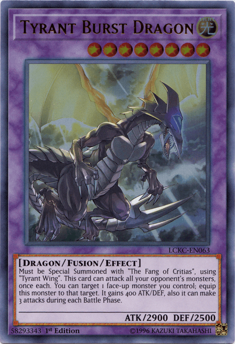 Tyrant Burst Dragon [LCKC-EN063] Ultra Rare - Doe's Cards