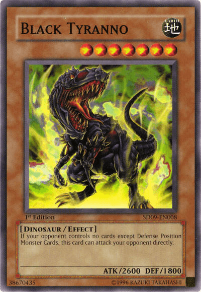 Black Tyranno [SD09-EN008] Common - Doe's Cards