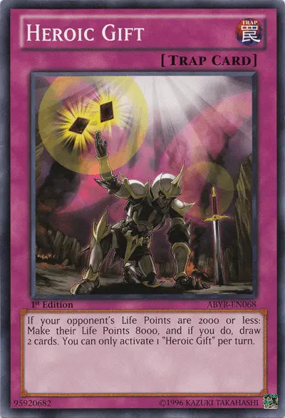 Heroic Gift [ABYR-EN068] Common - Doe's Cards
