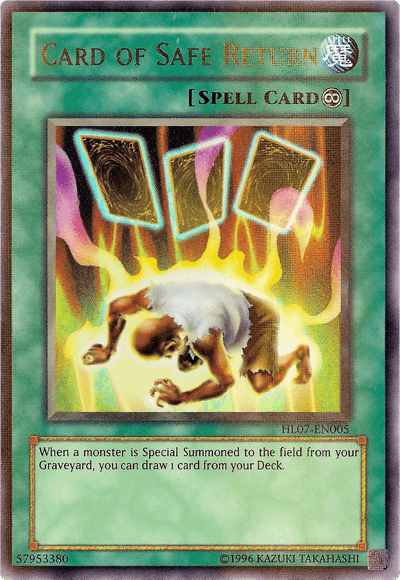 Card of Safe Return [HL07-EN005] Ultra Rare - Doe's Cards