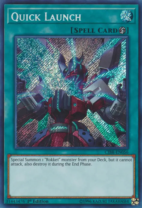 Quick Launch [CIBR-EN056] Secret Rare - Doe's Cards