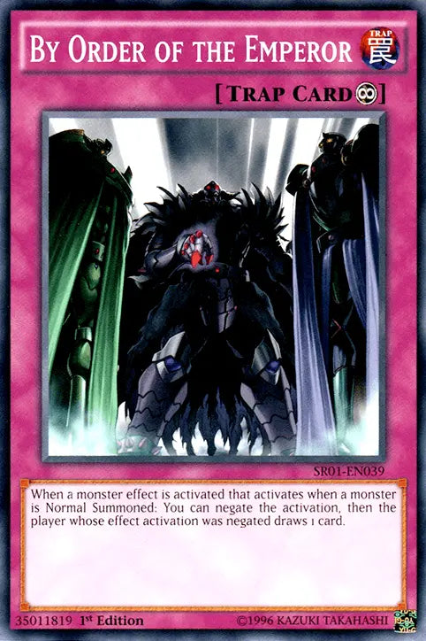 By Order of the Emperor [SR01-EN039] Common - Doe's Cards