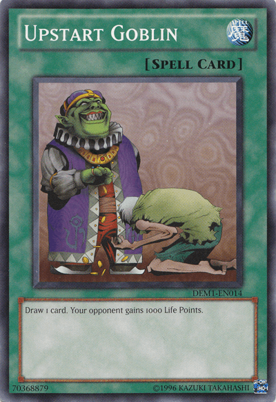 Upstart Goblin [DEM1-EN014] Common - Doe's Cards